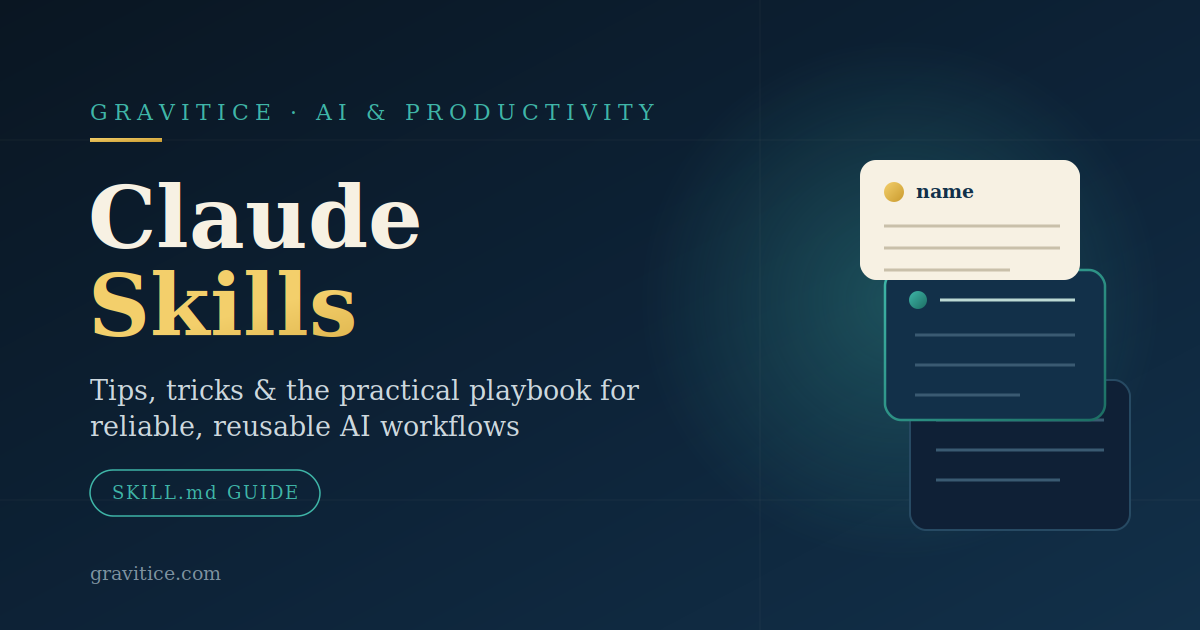 Claude Skills: Tips, Tricks, and the Practical Playbook